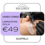 Video corso Online di Laminazione Ciglia
