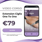Video Corso Online di Extension Ciglia One to One