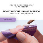 Corso di Ricostruzione Unghie Acrilico